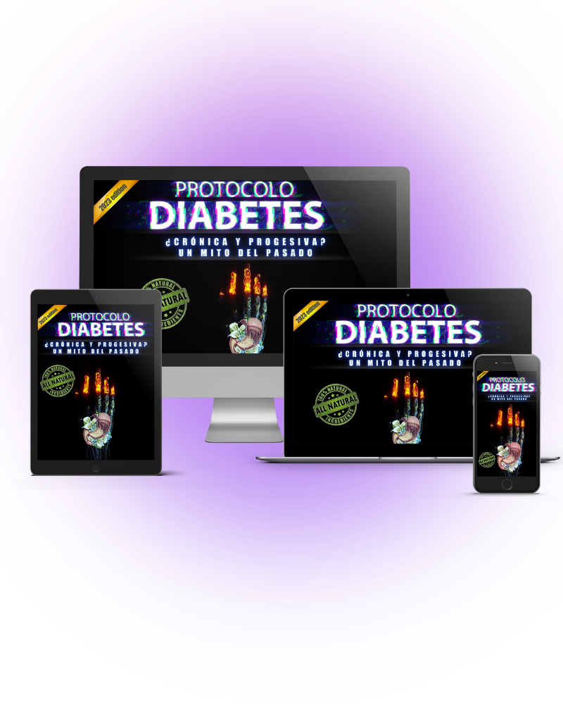 Protocolo Diabetes – método natural en 7 fases para normalizar la glucosa y mejorar la salud de forma natural.